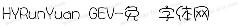 HYRunYuan GEV字体转换